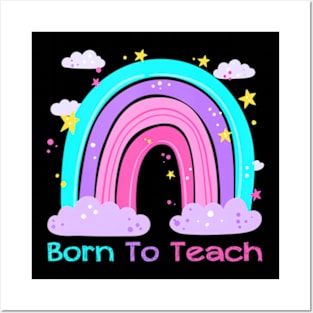 Cute Born To Teach Boho Rainbow Teacher Back To School Posters and Art